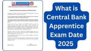 Central Bank Apprentice Exam Date 2025