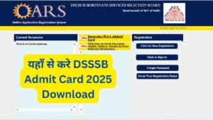DSSSB Admit Card 2025 Download