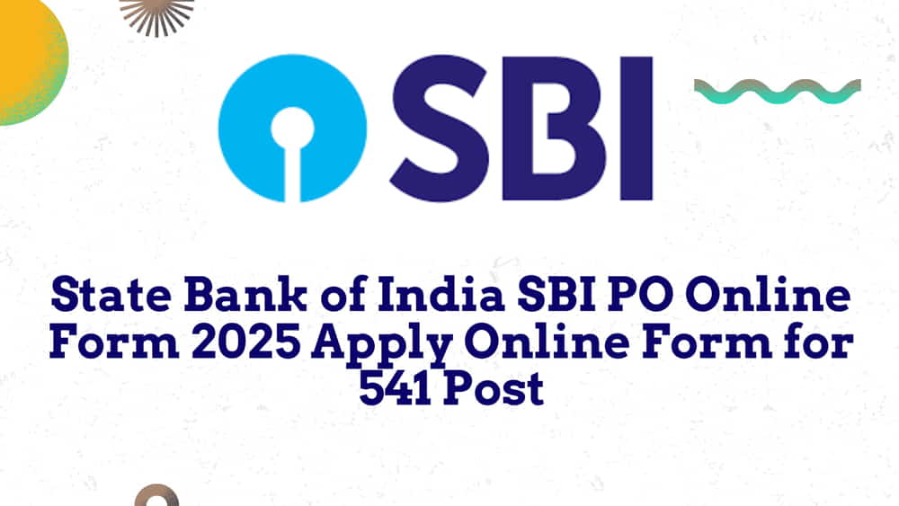 SBI PO Online Form 2025
