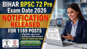 Bihar BPSC 72 Pre Exam Date 2026 for 1189 Post