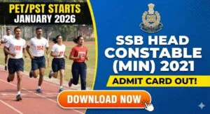 SSB HCM 2021 Physical Date announced! Download your PET/PST Admit Card now.