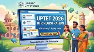 UP TET 2026 Exam Date, Syllabus, Registration, Admit Card